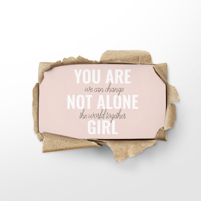 You Are Not Alone Girl Positive Motivation Quote  Business Card (Creator Uploaded)