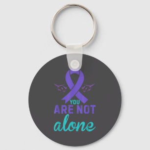 You Are Not Alone  Key Ring