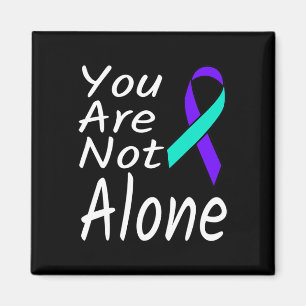 You Are Not Alone Suicide Prevention Ribbon Awaren Magnet