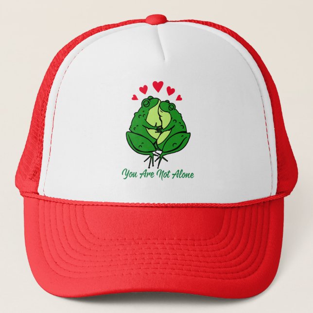 You are not alone trucker hat (Front)