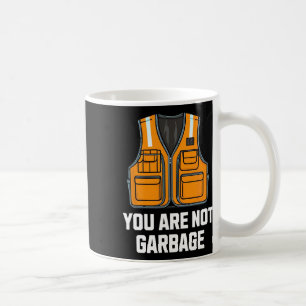 You Are Not Garbyge Trump Wearing Vest Coffee Mug