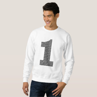 You Are Number One Sweatshirt