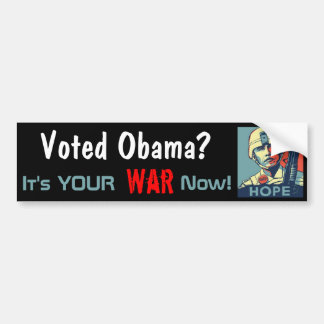 You Are Obama's War Bumper Sticker