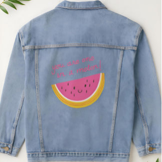 You Are One in a Melon Denim Jacket
