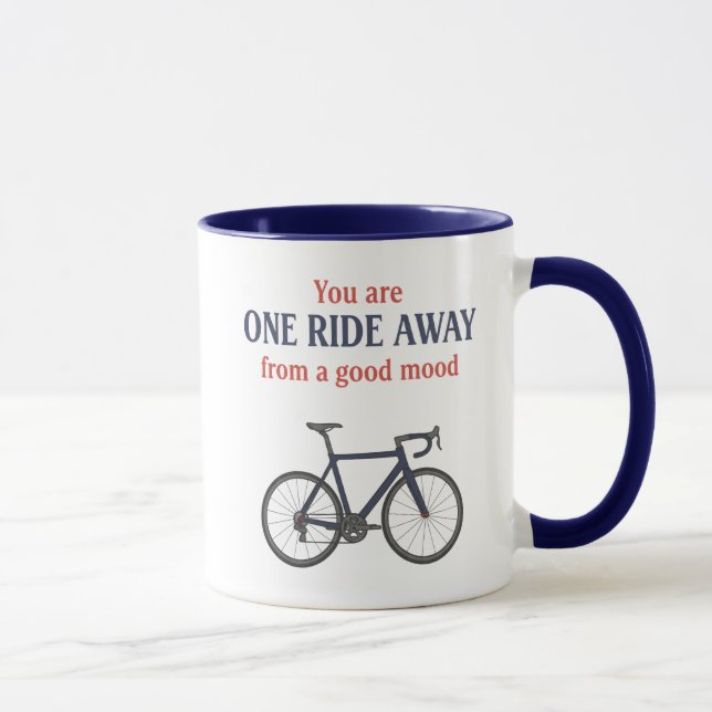 You Are One Ride Away From A Good Mood  Mug (Right)