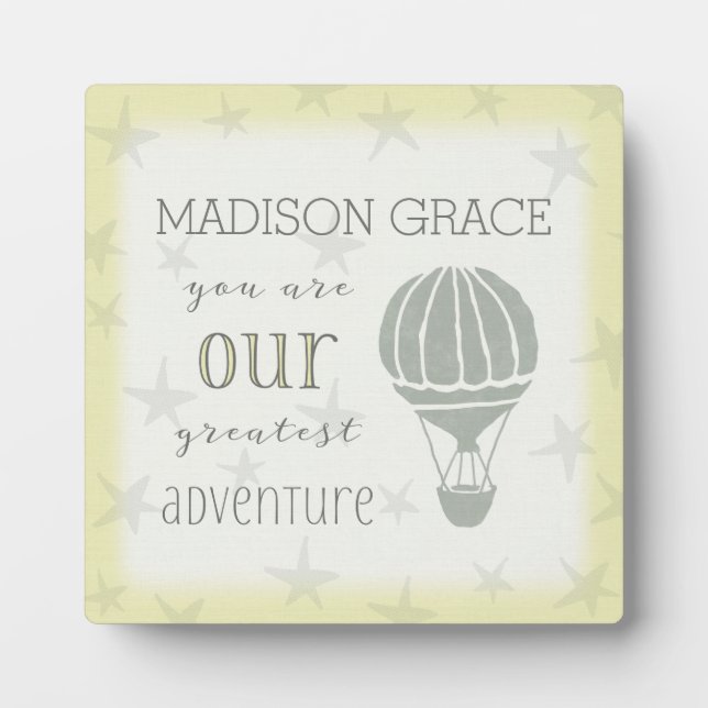 You Are Our Greatest Adventure Plaque (Front)