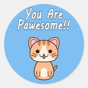 You Are Pawesome!! Ginger Tabby Cat White Writing Classic Round Sticker