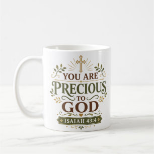 You Are Precious To God Daily Spiritual Quote Coffee Mug
