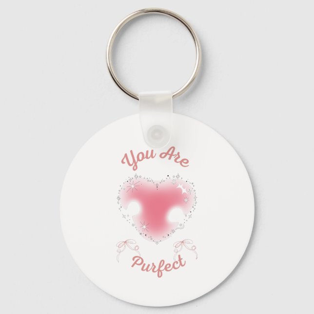 you are purfect key ring (Front)