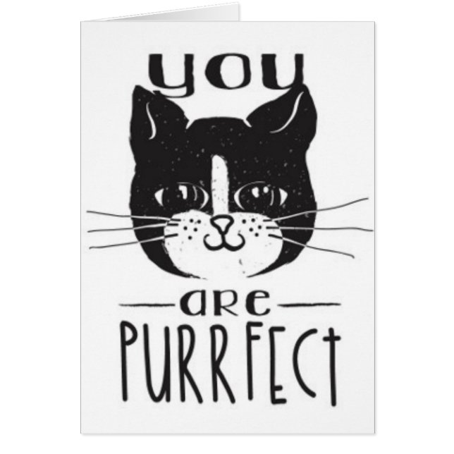 You Are Purrfect (Front)