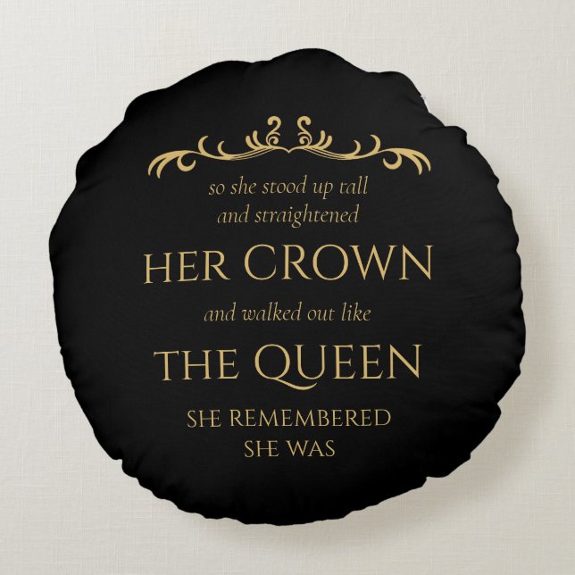 You Are Queen Elegant Modern Typography Black Gold Round Cushion (Back)