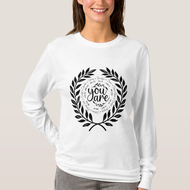 "You Are" Religious Inspirational Bible Verses T-Shirt (Front)