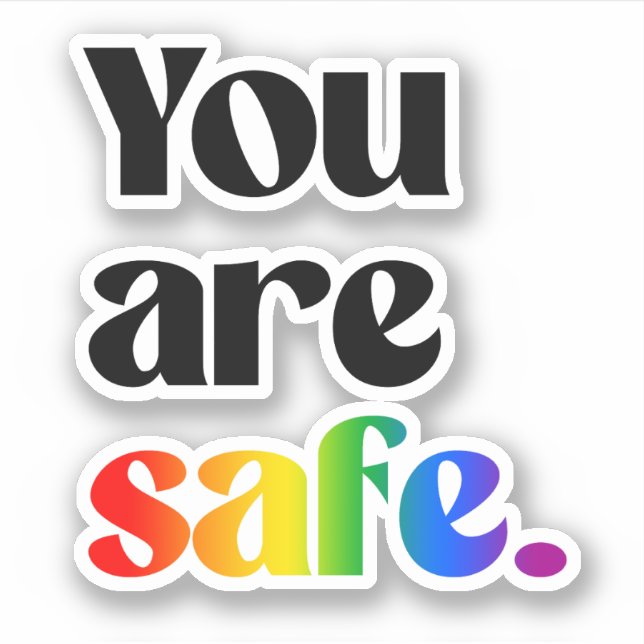You are safe (Front)