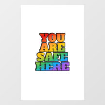 You Are Safe Here - LGBT Safe Space