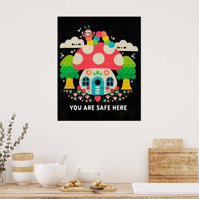 you are safe here - poster print (Kitchen)