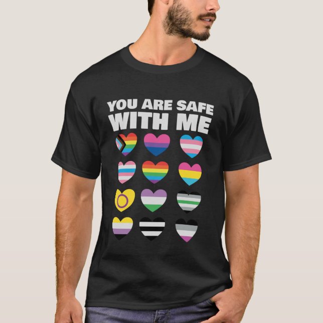 You Are Safe With Me LGBT-Q Cool Rainbow Flag Gay  T-Shirt (Front)