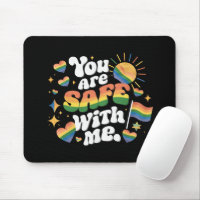 You are Safe with Me LGBT Rainbow Gay