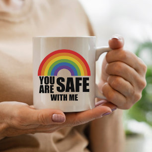 You Are Safe With Me LGBTQ Rainbow Pride  Coffee Mug