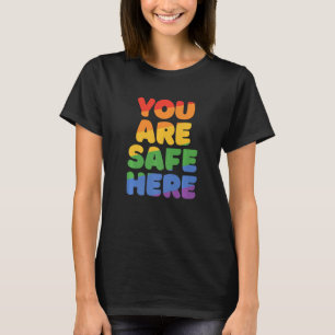 You Are Safe With Me Rainbow Pride Lgbtq Gay Trans T-Shirt
