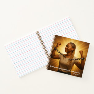 You are "Set Free Indeed" Christian Empowerment  Notebook