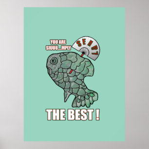 You Are Siuuu...mply The Best Poster