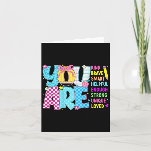 You Are Smart Brave Strong Kind Loved Motivation T Card (Front)