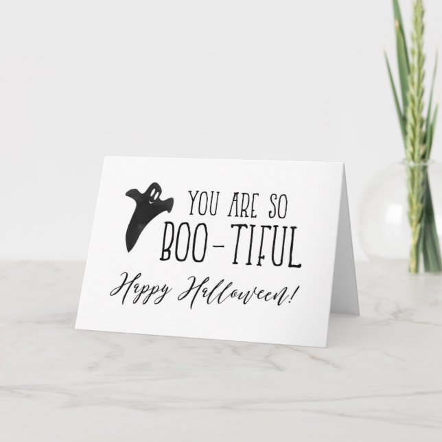 You Are So Boo-tiful Happy Halloween Card (Front)