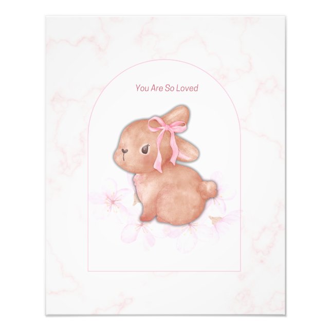 You Are So Loved Bunny Print | Baby Girl Nursery  (Front)