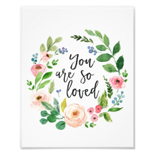 You Are So Loved Floral Watercolor Nursery Print