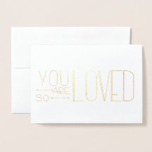 You Are So Loved Foil Valentine Card