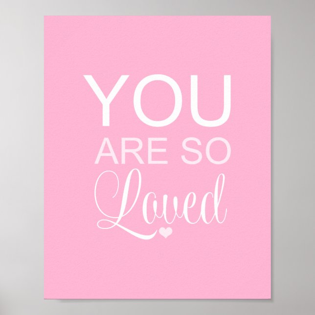 You Are So Loved Pink Nursery Art Decor (Front)