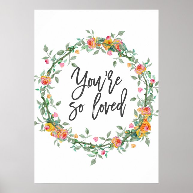 You are so loved romantic quote prints (Front)