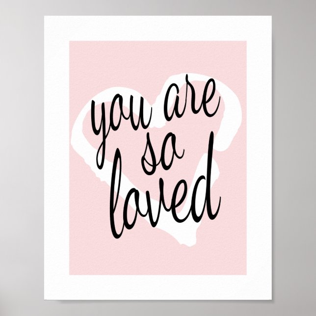You are so Loved Sweet Pink Nursery Wall Print (Front)