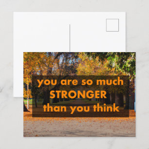 You are so much stronger than you think postcard