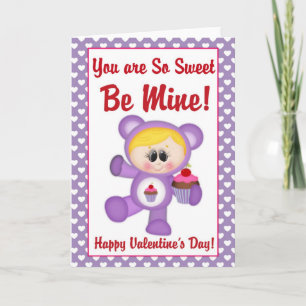 You are So Sweet Be Mine Valentine Greeting Card