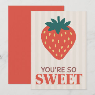 You Are So Sweet  Valentine's  Day  Card