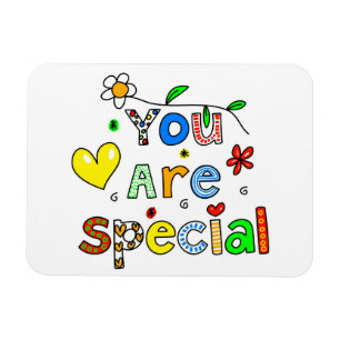 You Are Special Magnet