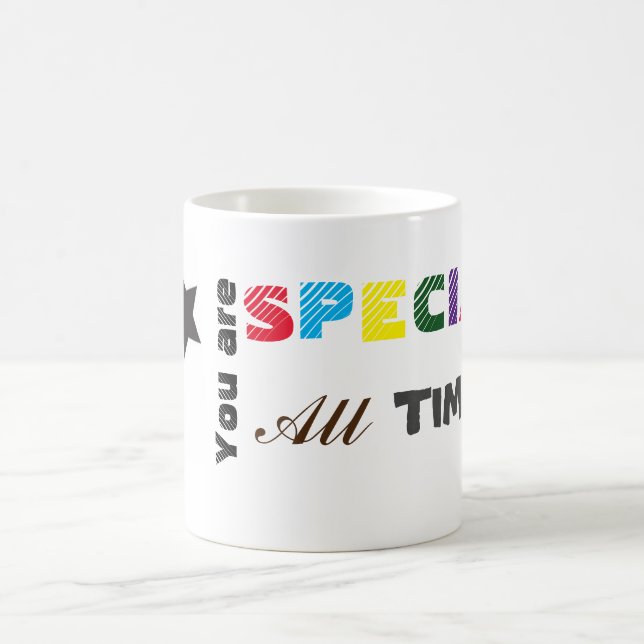 You are special Mug (Center)
