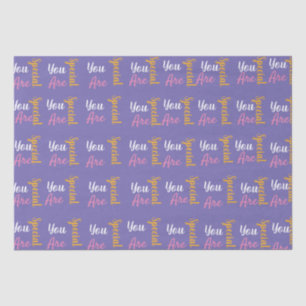 You are special unicorn tissue paper