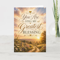 You Are Still My Greatest Blessing Anniversary 