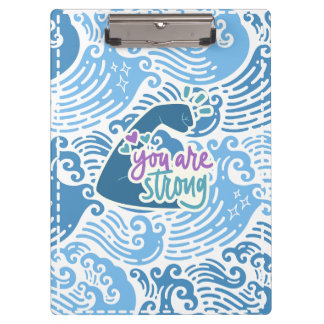 You Are Strong Ocean Themed Clipboard