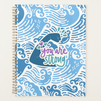 You Are Strong Ocean Themed Planner