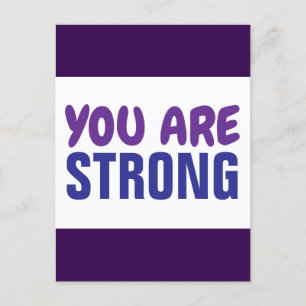 You are Strong Purple Blue Persist Encouragement Postcard