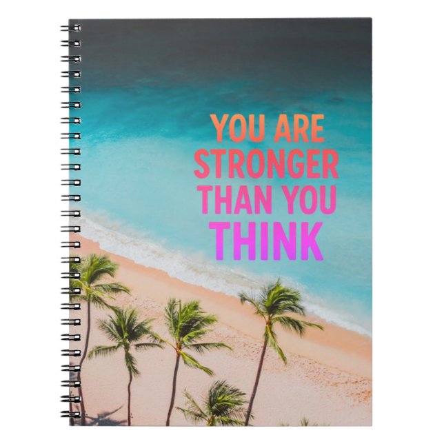 You Are Stronger Than You Think – Inspirational Be Notebook (Front)