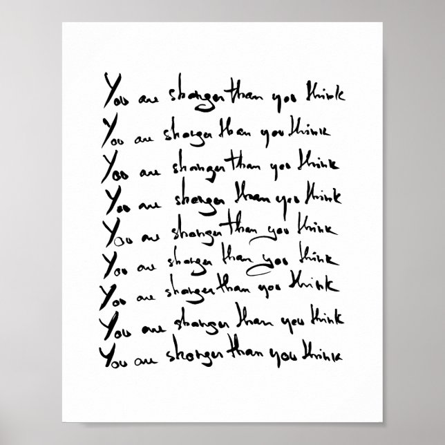 You are STRONGER than you think! quote Poster (Front)