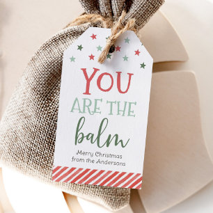 You Are The Balm Holiday Christmas Tag