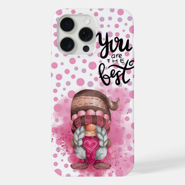 You Are The Best Gnome iPhone Case (Back)