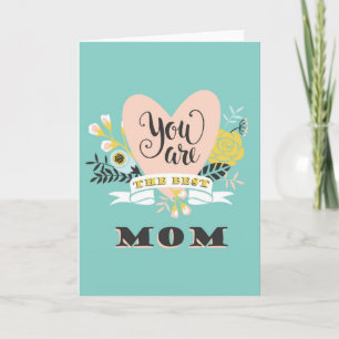 You are the Best Mum  Card
