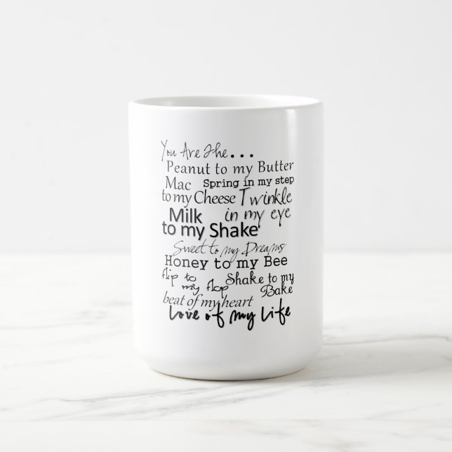 You are the... coffee mug (Center)