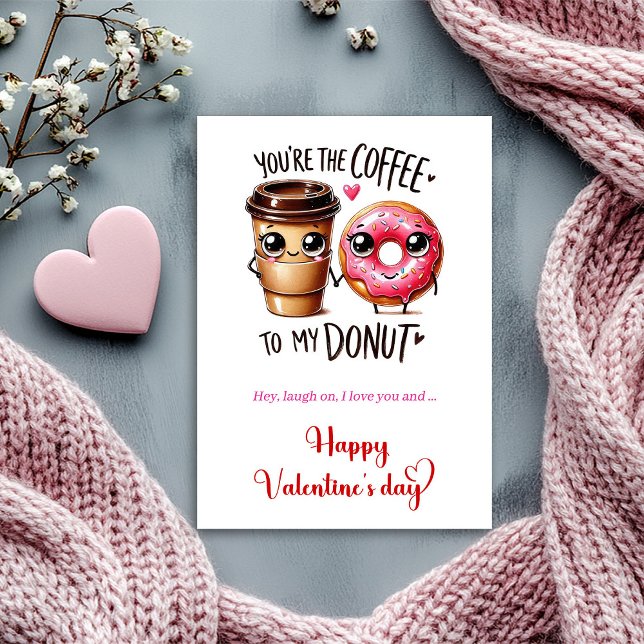 You are the coffee to my donut I love you Holiday Card (You are the coffee to my donut I love you Holiday Card)
